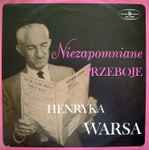 Niezapomniane Przeboje Henryka Warsa