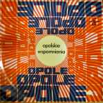 Opolskie Wspomnienia