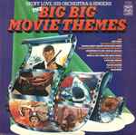 The Big Big Movie Themes